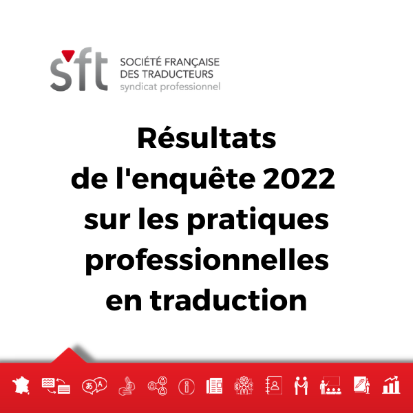 Résultats de l'enquête 2022 sur les pratiques professionnelles en traduction